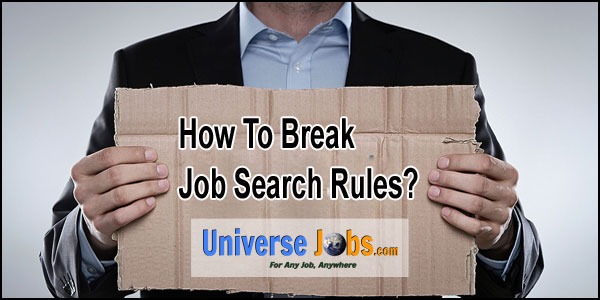 How-To-Break-Job-Search-Rules