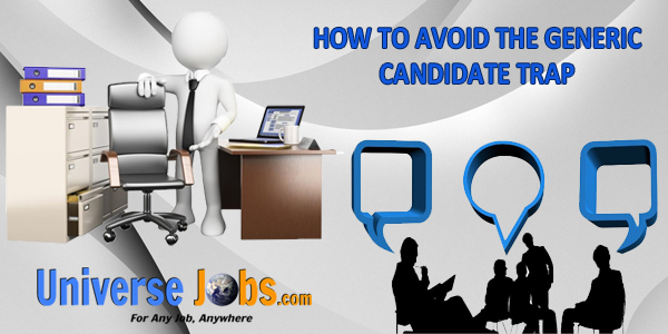How-to-Avoid-the-Generic-Candidate-Trap
