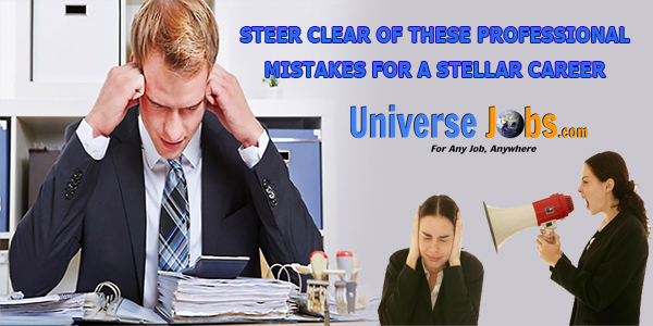 Steer-Clear-of-These-Professional-Mistakes-for-a-Stellar-Career