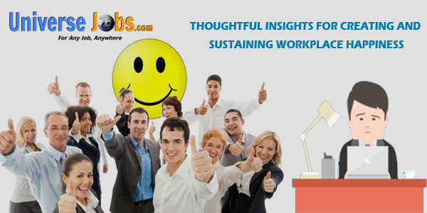 THOUGHTFUL-INSIGHTS-FOR-CREATING-AND-SUSTAINING-WORKPLACE-HAPPINESS