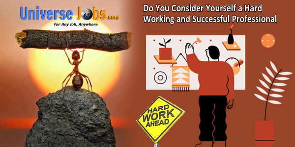 Do-You-Consider-Yourself-a-Hard-Working-and-Successful-Professional