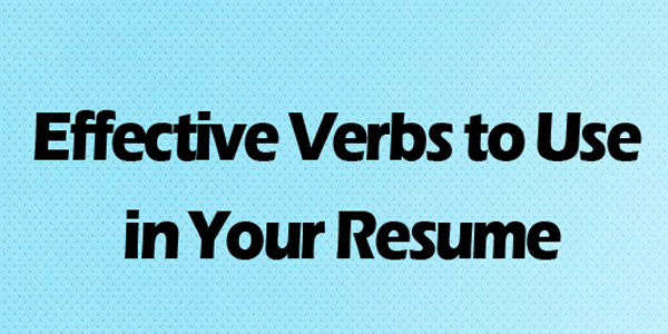 Effective Verbs To Use In Your Resume (Info-Graphics)