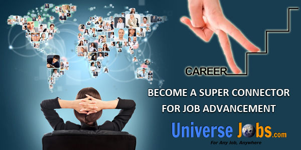 Become-a-Super-Connector-for-Job-Advancement