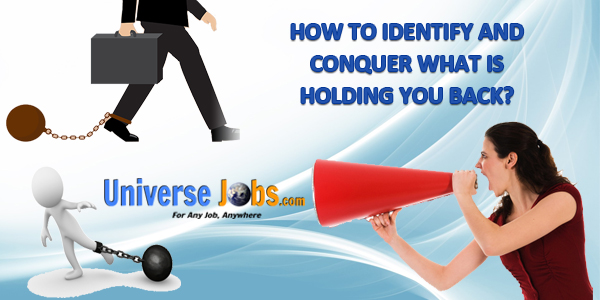 HOW-TO-IDENTIFY-AND-CONQUER-WHAT-IS-HOLDING-YOU-BACK