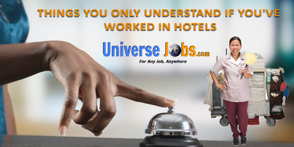 Things-You-Only-Understand-If-You've-Worked-in-Hotels-Jobs