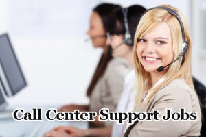 Call Center Support Jobs