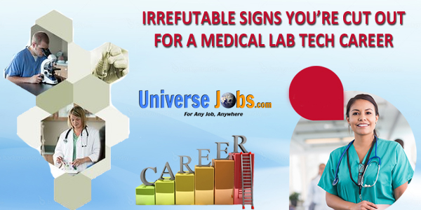 Irrefutable-Signs-Youre-Cut-Out-for-a-Medical-Lab-Tech-Career