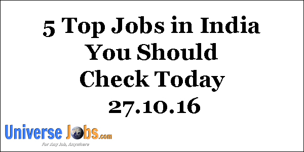5 Top Jobs in India You Should Check Today
