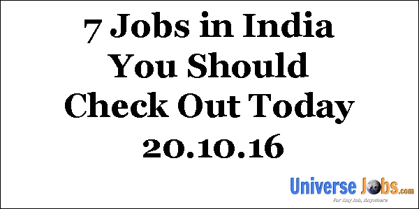 7 Jobs in India You Should Check Out Today