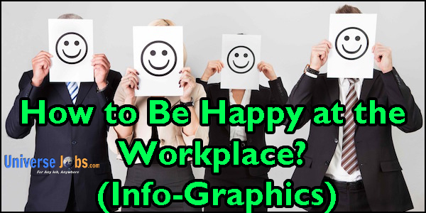 How to Be Happy at Workplace