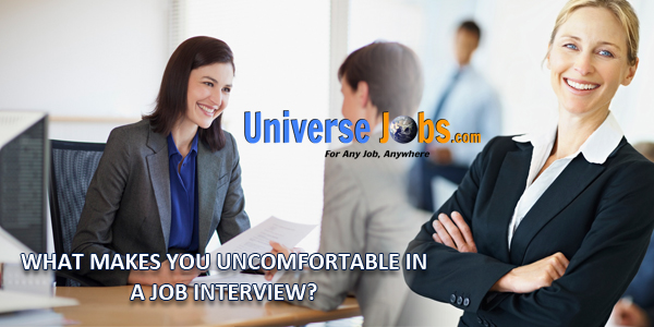 What-Makes-You-Uncomfortable-in-a-Job-Interview