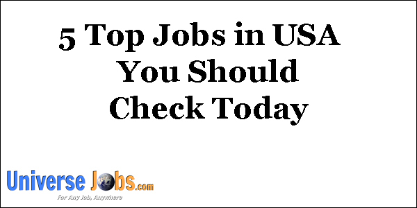 5-Top-Jobs-in-USA-You-Should-Check-Today