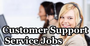 Customer Support Service Jobs