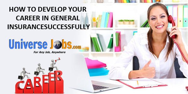 How-to-Develop-Your-Career-in-General-Insurance-Successfully
