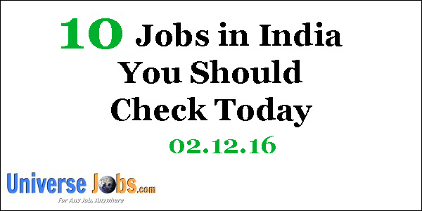 10-Top-Jobs-in-India-You-Should-Check-Today-02.12.16