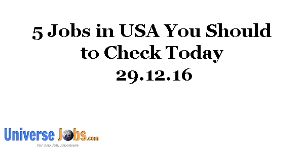 5 Jobs in USA You Should to Check Today