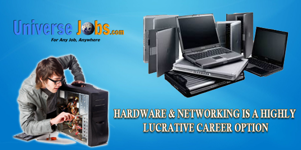 Hardware-&-Networking-is-a-Highly-Lucrative-Career-Option