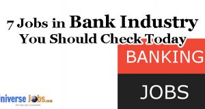 7 Jobs in Bank Industry You Should Check Today