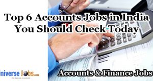 Top 6 Accounts Jobs in India You Should Check Today