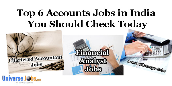 Top 6 Accounts Jobs in India You Should Check Today