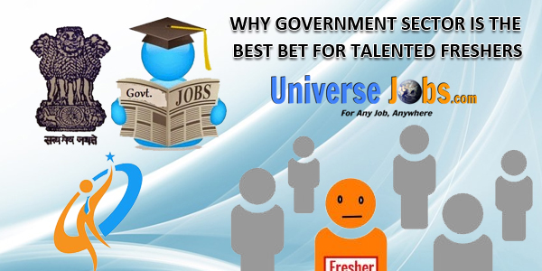 Why-Government-Sector-Is-the-Best-Bet-for-Talented-Freshers
