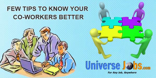 Few-Tips-to-Know-Your-Co-Workers-Better
