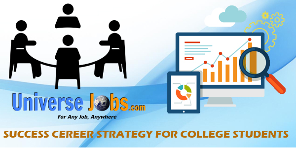 Success Career Strategy for College Students