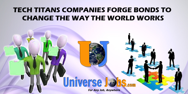 Tech-Titans-Companies-Forge-Bonds-to-Change-the-Way-the-World-Works